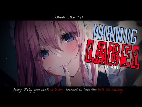 Nightcore » Warning Label [LV]