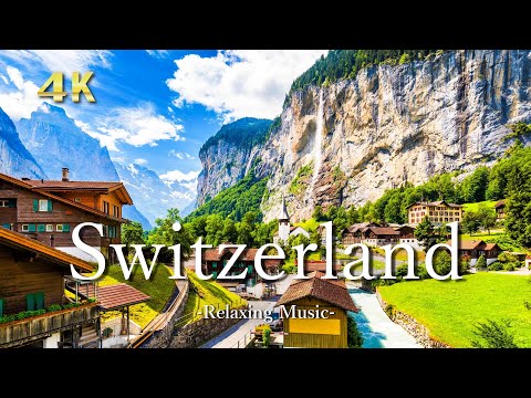 【４K】スイスの絶景｜ピアノのリラックス音楽と美しい大自然の景色｜Switzerland