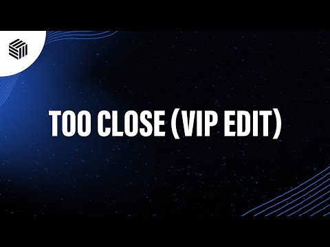 LANNÉ, Sunlike Brothers & Niklas Dee - Too Close (VIP Edit)