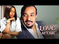 LOVE AFFAIR - SHAZNAY OKAWA, BRYAN OKWARA - Full Latest Nigerian Movies