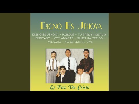 Quién Ha Creído - La Paz de Cristo