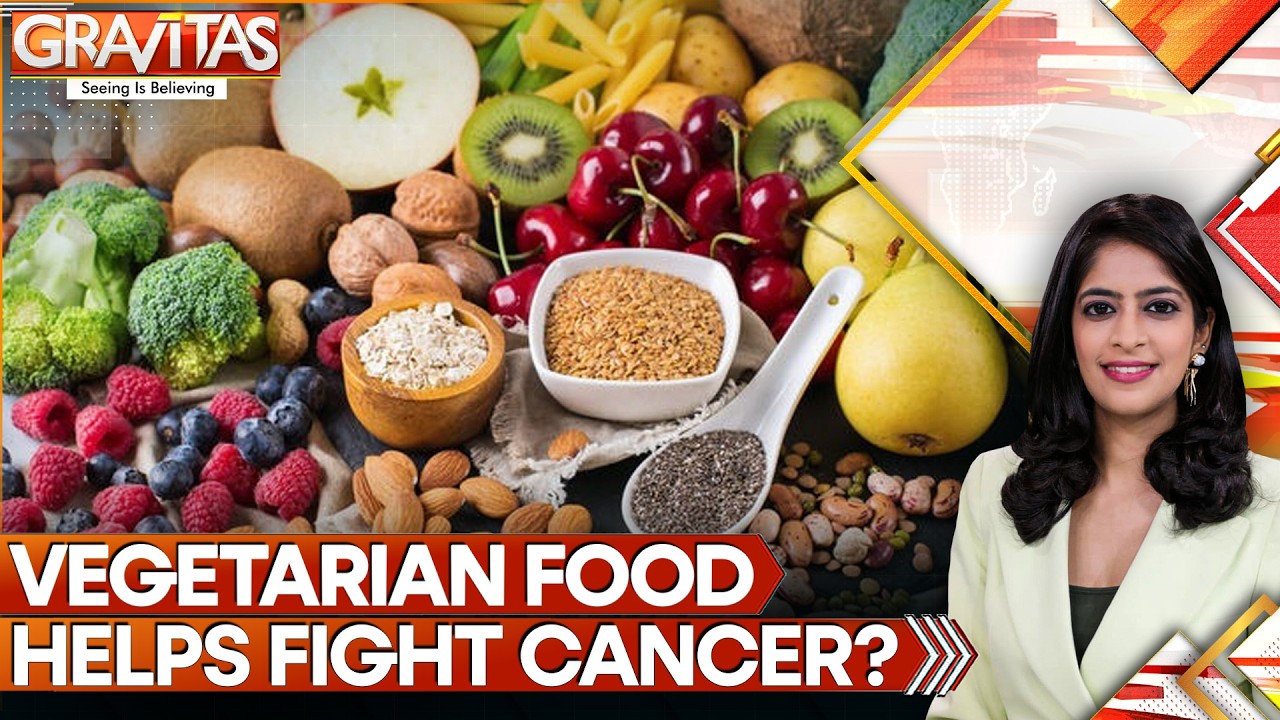 Vegetarian Diet Can Substantially Slash Risk of 5 Cancers, Study Finds | Gravitas