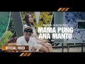 DODDIE LATUHARHARY Mama Pung Ana Mantu Official Video