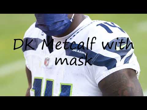 How to pronounce DK Metcalf with mask in English?
