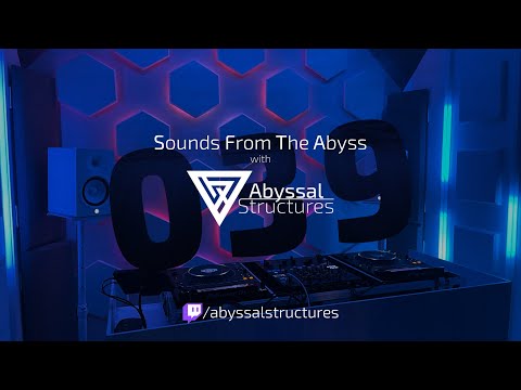 Sounds From The Abyss Ep. 039 - Full Show