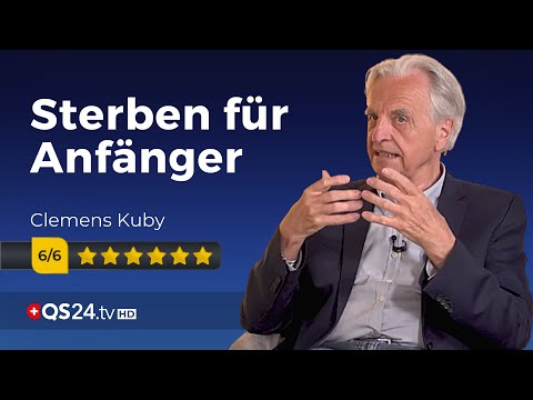 Clemens Kuby: Dying for Beginners | Meaning of Life | QS24 Health Television