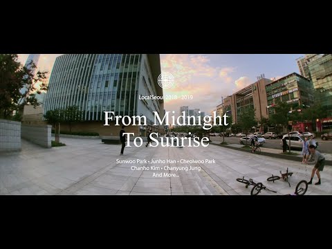 LocalSeoul | From Midnight To Sunrise