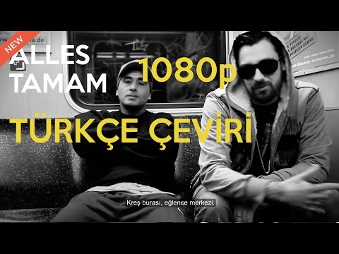 Killa Hakan ft Ceza, Sido & Alpa Gun - Alles Tamam (TÜRKÇE ÇEVİRİ)