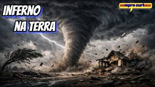 Reuni Os 30 Fenômenos Da Natureza Mais Mortais da TERRA