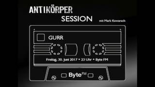 GURR - "Yosemite (Antikörper Session)"