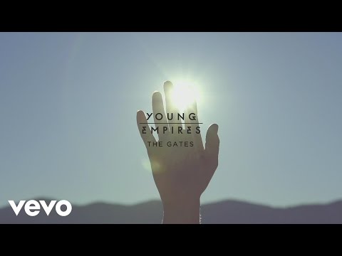 Young Empires - The Gates (Audio)