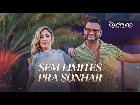 SEM LIMITES PRA SONHAR - Desejo de Menina (DVD ESSÊNCIA)