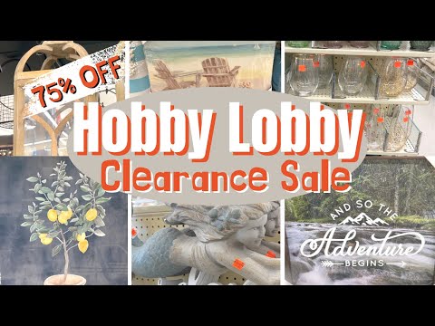 HOBBY LOBBY STOREWIDE CLEARANCE SALE | SEMI-ANNUAL 75% OFF RED TICKET SALE | BUDGET HOME DECOR