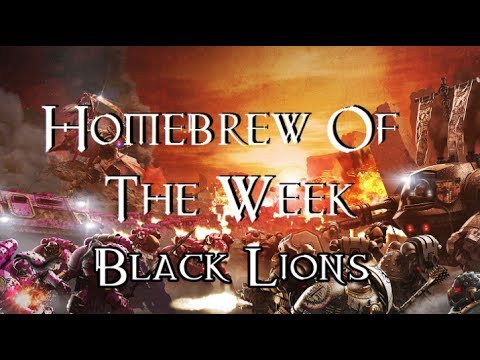 Homebrew Of The Week - Episode 63 - Black Lions