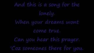 Song For The Lonely With Lyrics
