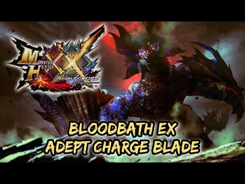 Bloodbath Diablos EX │ Adept Charge Blade 05'45"88 │ MHXX/MHGU