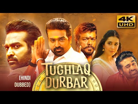 Tughlaq Durbar (2022) New Released Hindi Dubbed Full Movie | Vijay Sethupathi, Raashii Khanna