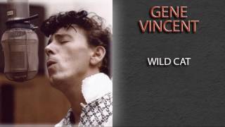 GENE VINCENT - WILD CAT