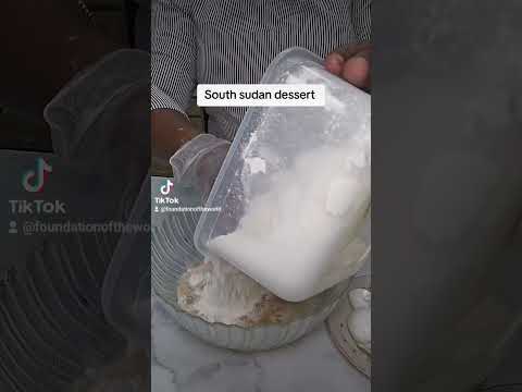 How to make South sudan dessert
