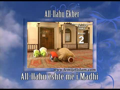 Falja e namazit ne praktike - Namazi i Akshamit