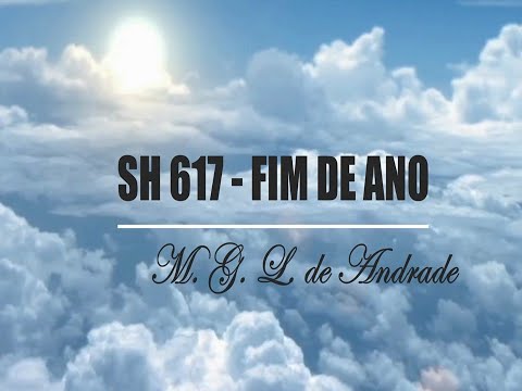 SH 617 - FIM DE ANO (SALMOS E HINOS)