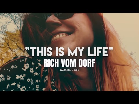 Rich Vom Dorf - This Is My Life