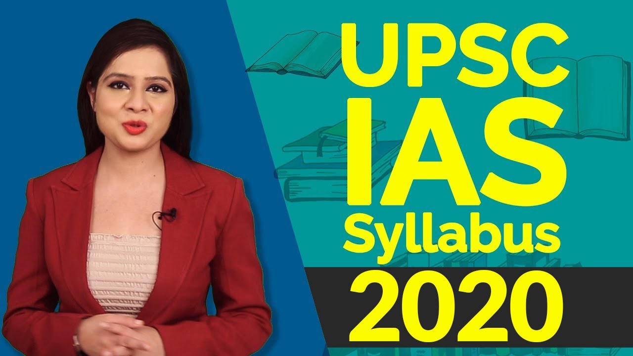 UPSC IAS Syllabus 2019