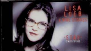Lisa Loeb "Stay" (acoustic)
