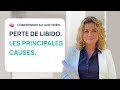 LES 7 PRINCIPALES CAUSES D'UNE PERTE DE LIBIDO