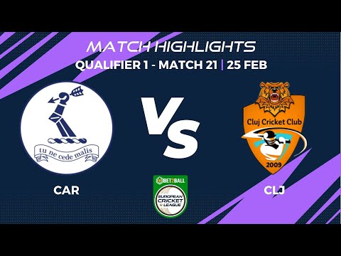 Qualifier 1 - CAR vs CLJ |Highlights|Bet2Ball European Cricket League Day 5, Group C|ECL22|ECL22.069