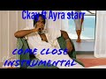 Ckay ft Ayra starr- Come close (official instrumental)-