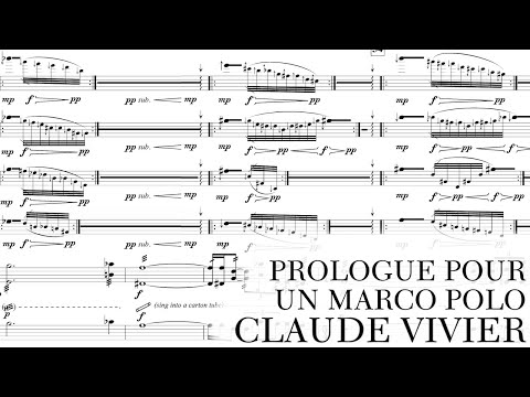 Claude Vivier - Prologue pour un Marco Polo (1981)