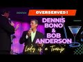 Bob Anderson and Dennis Bono - Drinking Songs in Las Vegas "Lady is a Tramp"
