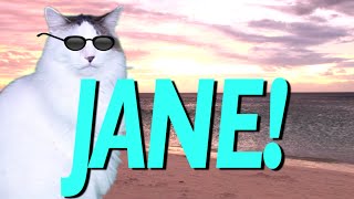 HAPPY BIRTHDAY JANE! - EPIC CAT Happy Birthday Song
