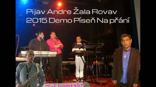 Gipsy Aaron - Pijav Andre Žala Rovav 2015 (Demo) Gipsy Aaron - Pijav Andre Žala Rovav 2015 (Demo)
