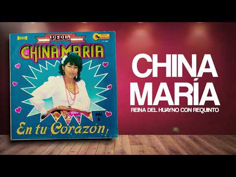 Ingrato Cajamarquino - China Maria