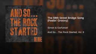 The 59th Street Bridge Song (Feelin' Groovy)