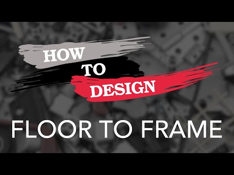 80/20 │ How to Design: Floor to Frame