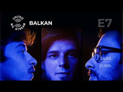 United We Stream Balkan E7 - Sfumato - Croatia