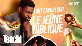Tout savoir sur le jeûne biblique - Teach! - Athoms Mbuma