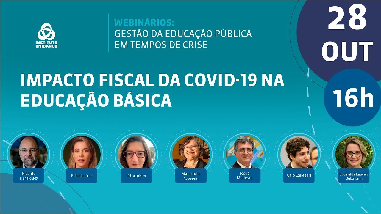 Impacto Fiscal da Covid-19 na Educação Básica | Gestão da Educação Pública em Tempos de Crise | IU