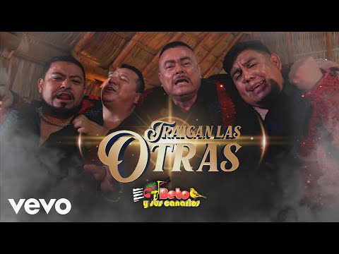 Beto Y Sus Canarios - Traigan las Otras