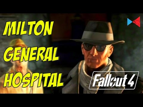 Fallout 4 - Part 18C - Clearing Milton General Hospital | The Silver Shroud: Saving Kent