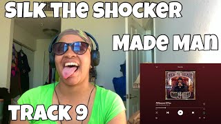 SILK THE SHOCKER “ MADE MAN ALBUM REACTION “ ALL BECAUSE OF YOU “ 