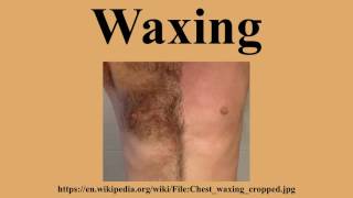 Waxing