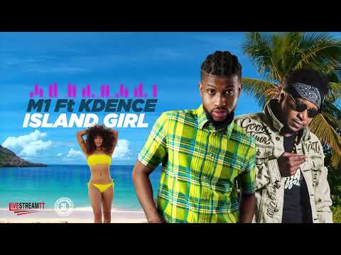 M1 x Kdence - Island Girl