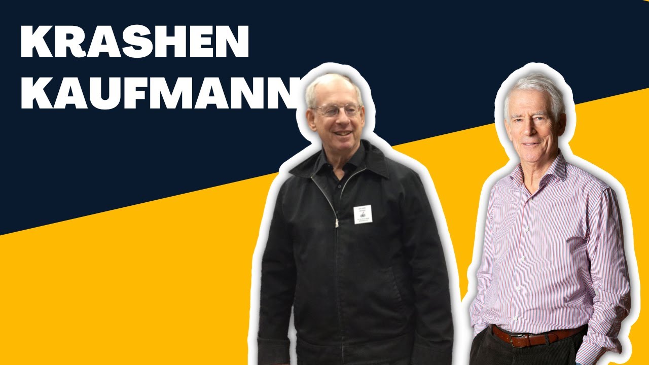 Dr. Stephen Krashen, a Conversation About Language Acquisition