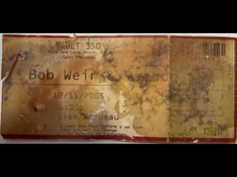 Bob Weir and Ratdog 2005-12-11 The Vault 350, Long Beach CA