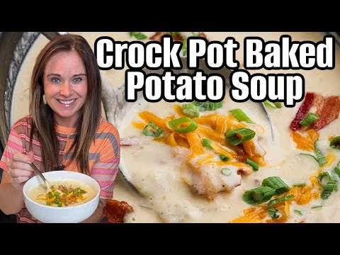 Best Slow Cooker Baked Potato Soup (Family Favorite)