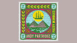 Andy Partridge - Everything&#39;ll Be All Right